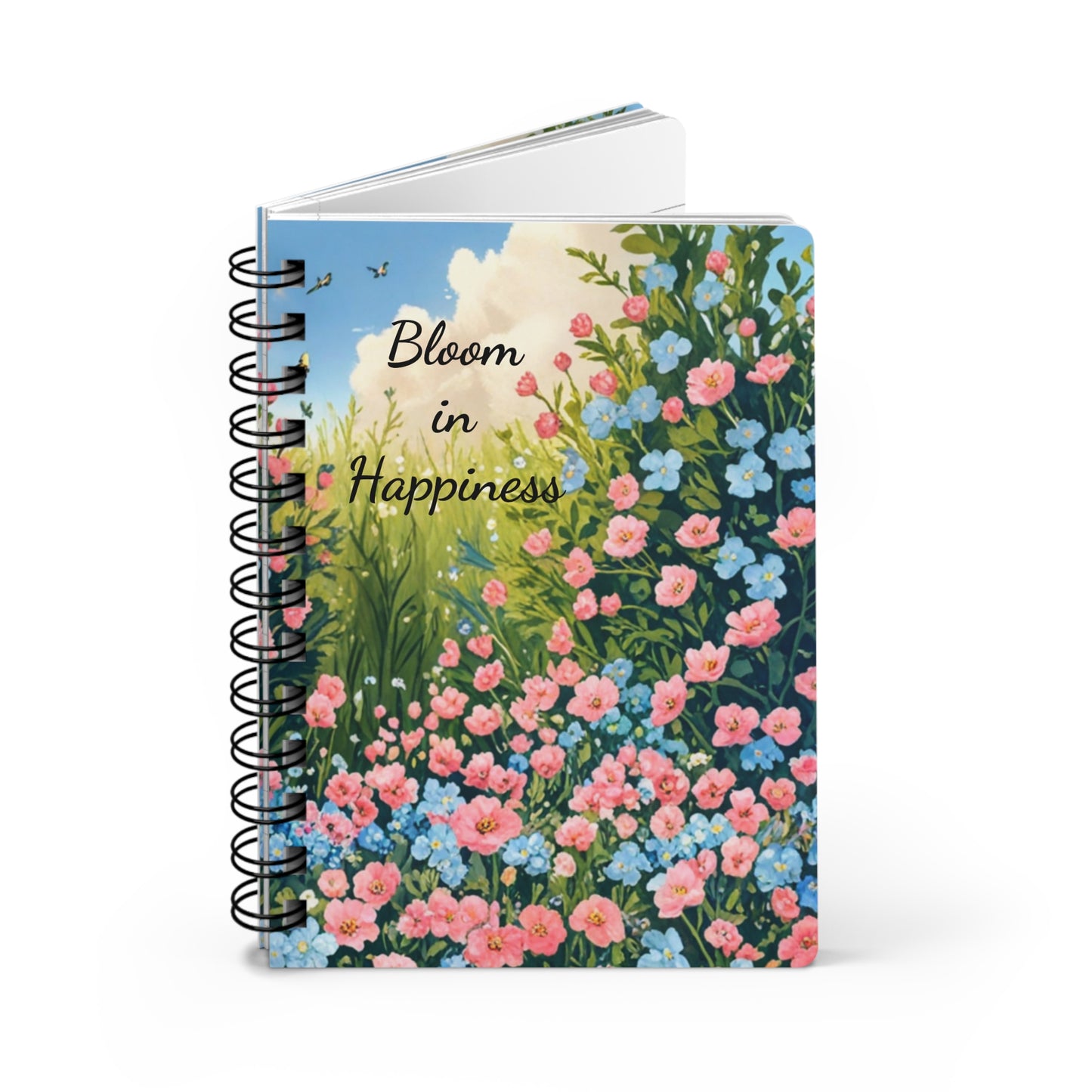 Bloom in Happiness Spiral Journal — Floral Notebook for Gratitude & Daily Planning